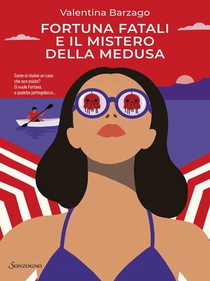 cover image of Fortuna Fatali e il mistero della medusa